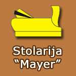 Stolarija "Mayer"